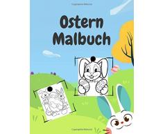 Ostern Malbuch: Kinderbuch für Mädchen & Jungen
