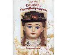 Puppenalbum, Band 1: Deutsche Porzellanpuppen