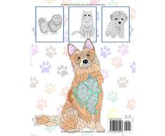 Treue Hunde und Katzen: Ein Malbuch für Erwachsene zur Entspannung mit wundervollen Hunden und Katzen