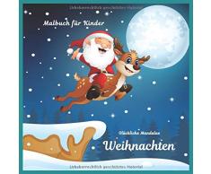 Weihnachten - Malbuch für Kinder - Glückliche Mandalas (Bestes Weihnachtsgeschenk, Band 1)