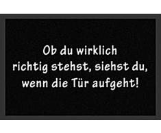 Close Up Fußmatte Ob du wirklich richtig stehst. ca. 60x 40cm Groß