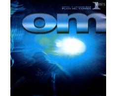 OM Vibes Vol.1 (Hotel Y Lounge-Bar Playa del Carmen)