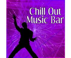 Chill Out Music Bar - Ambient Music, Perfect Background to Cocktail Party & Bar, Summer Party with Ibiza Chill Out, Finest Selection, Rest, Chill Bar Lounge