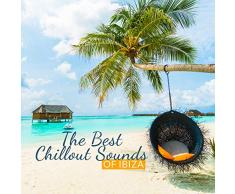 The Best Chillout Sounds of Ibiza: 15 Deep Sounds Perfect for Clubs, Bar, Relax & Rest, Chillout Lounge Music