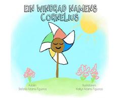 Ein Windrad namens Cornelius