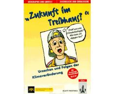 Zukunft im Treibhaus