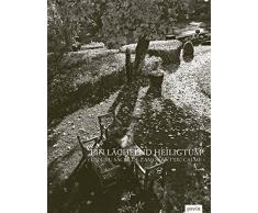 Ein lächelnd Heiligtum Un Lieu sacré de l’amour et du calme : Ein Garten mit Orangerie im Loiret Un Jardin avec Orangerie dans le Loiret