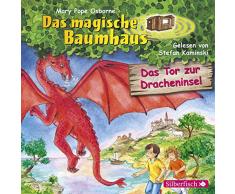 Das Tor zur Dracheninsel (Das magische Baumhaus 53): 1 CD