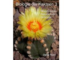 Biologie der Kakteen 3