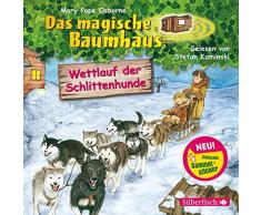 Wettlauf der Schlittenhunde: 1 CD (Das magische Baumhaus, Band 52)