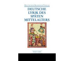Deutsche Lyrik des späten Mittelalters (DKV Taschenbuch)