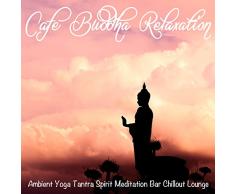 Buddha in the Lounge (Bar Cafe Night Mix)