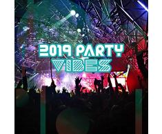 2019 Party Vibes – Dance Music, Chillout 2019, Ibiza Dance Party, Sexy Melodies, Ibiza Drink Bar, Lounge Music
