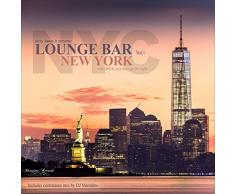 Lounge Bar New York, Vol.1 – With Chill & Jazz Through the Night