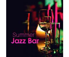 Summer Jazz Bar – Deep Lounge 2017, Jazz Instrumental, Piano, Relax