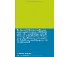 Wir Schwätzer im Treibhaus: Warum die Klimapolitik versagt