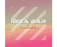 Ibiza Bar: Lounge Mix