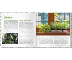 Kräuter-Manufaktur: Küchenkräuter pflanzen, pflegen und zubereiten. Richtiger Standort, richtige Pflege, richtig gießen. Mit vielen Rezepten.