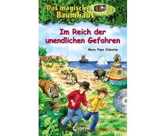 Das magische Baumhaus – Im Reich der unendlichen Gefahren: Mit Hörbuch-CD Im Reich des Tigers (Das magische Baumhaus - Sammelbände)