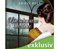Die schwarze Orchidee (Lady Jane 2)
