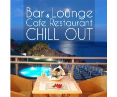 Bar and Lounge Cafe Restaurant Chill Out