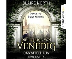 Die Intrige von Venedig (Das Spielhaus 1)