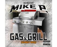 Gas & Grill (feat. Speakerchild) [Explicit]