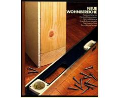 Neue Wohnbereiche