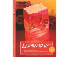 Luminaria: Lichttüten aus Papier – zum Schmücken, Schenken und Verpacken (kreativ.kompakt.)