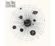 Sunny Chillout Electro Music - Journey to Infinity Chillout Vibes, Summer Chill Vibrations, Cocktail Bar Lounge Music