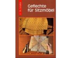 Geflechte für Sitzmöbel