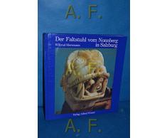 Der Faltstuhl Vom Nonnberg in Salzburg.