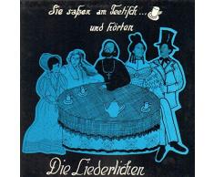 Sie Sassen am Teetisch und hörten [Vinyl LP]