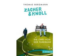 Zacher & Knoll: Die Zwei von der Parkbank