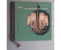 Katalog Nr. 152: Holzleuchten für Wohn- und Kulturräume.