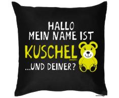 Deko/Fun-Kissen mit Füllung lustige Sprüche: Mein Name ist Kuschelbär... und Deiner?