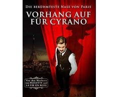 Vorhang auf für Cyrano