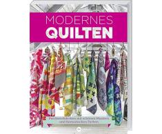 Modernes Quilten: Patchworkdecken mit schönen Mustern und fantastischen Farben.