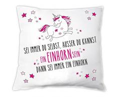 4you Design Kissen Sei Immer Du selbst, außer Du Kannst EIN Einhorn Sein - dann sei EIN Einhorn, Zierkissen, Dekokissen, Geschenkidee, Geburtstag, Beste Freundin, Weihnachten, Liebe, Einhorn