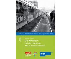 Wir in Nordrhein-Westfalen 67. Die Revolution mit der Heizdecke. 1968 in Nordrhein-Westfalen.