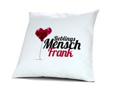 Kopfkissen mit Namen Frank - Motiv Lieblingsmensch, 40 cm, 100% Baumwolle, Kuschelkissen, Liebeskissen, Namenskissen, Geschenkidee