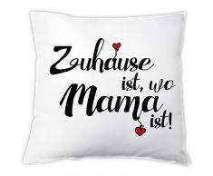 Kissen Zuhause ist, wo Mama ist!, Zierkissen, Dekokissen, Geschenkidee, Muttertagsgeschenk, Geschenk zum Muttertag, Geburtstag, zu Weihnachten, für die Mama, Mutter