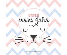Babyalbum: Unser erstes Jahr. Babytagebuch in rosa und blau zum Ausfüllen für Mädchen & Junge. Personalisiertes Baby Erinnerungsalbum zum Eintragen für das 1. Jahr. Geschenk zur Geburt, Taufe.