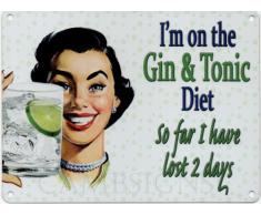 I'M ON THE GIN AND TONIC DIET Metall blechschild nostalgie 200mm X 150mm