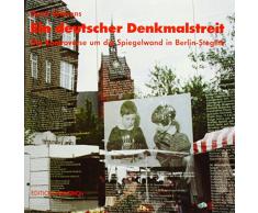 Ein deutscher Denkmalstreit: Die Kontroverse um die Spiegelwand in Berlin-Steglitz