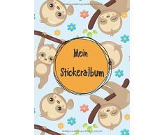 Mein Stickeralbum: Stickeralbum leer zum sammeln von Stickern | Motiv: Faultier beim rumhaengen DIN A4 Format mit 40 Seiten für Mädchen und Jungen | Kein Silikonpapier zum wieder abziehen !