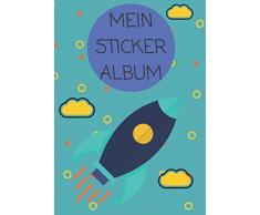 Mein Sticker Album: Motiv: DIN A4 Format mit 40 Seiten für Mädchen und Jungen | Kein Silikonpapier zum abziehen | Raketen Weltraum Design