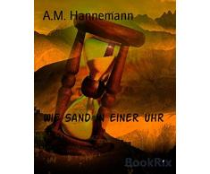 Wie Sand in einer Uhr