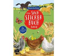 Mein Sach-Stickerbuch Natur – Bauernhoftiere: Mit 120 Stickern und faszinierenden Fakten