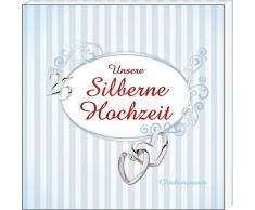 Zur silbernen Hochzeit als Geschenk Hochzeitsgeschenk mit Goldsekt Goldflakes Goldsecco Gold Piccolo Geschenkbuch zum Hochzeitstag Perlwein Gästealbum Gästebuch Album Hochzeitsalbum (Unsere silberne Hochzeit Album 12622)
